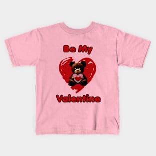 Be My Valentine Kids T-Shirt